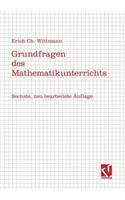 Grundfragen Des Mathematikunterrichts