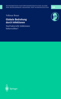 Globale Bedrohung durch Infektionen: Sind bakterielle Infektionen beherrschbar?(10 Schriften der Mathematisch-naturwissenschaftlichen Klasse)