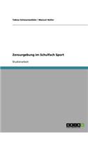 Zensurgebung im Schulfach Sport