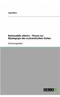 Rationabilis Oblatio - Thesen Zur Mystagogie Des Eucharistischen Kultes