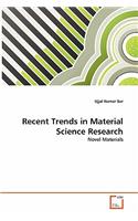 Recent Trends in Material Science Research