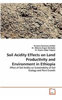 Soil Acidity Effects on Land Productivity and Environment in Ethiopia