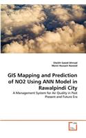 GIS Mapping and Prediction of NO2 Using ANN Model in Rawalpindi City