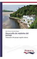 Desarrollo de módulos del paisaje