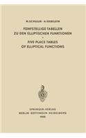 Fünfstellige Tabellen Zu Den Elliptischen Funktionen / Five Place Tables of Elliptical Functions