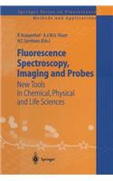 Fluorescence Spectroscopy, Imaging and Probes