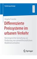 Differenzierte Preissysteme Im Urbanen Verkehr