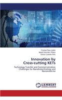 Innovation by Cross-cutting KETs