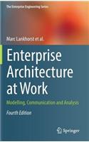 Enterprise Architecture at Work: Modelling, Communication and Analysis(The Enterprise Engineering Series)