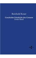 Geschichte Friedrichs des Grossen