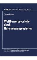 Wettbewerbsvorteile durch Unternehmensevolution