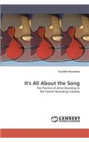 It's All About the Song: (English)