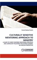 Culturally Sensitive Mentoring Approach to Ministry