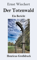 Totenwald (Großdruck)