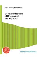 Socialist Republic of Bosnia and Herzegovina