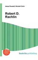 Robert D. Rachlin
