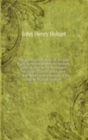 posthumous works of the Late Right Reverend John Henry Hobart, D.D.: Bishop of the Protestant Episcopal Church in the State of New-York : with a memoir of his life by William Berrian