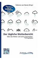 Der T Gliche Wetterbericht