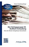 Die Verlagsgruppe M. Dumont Schauberg