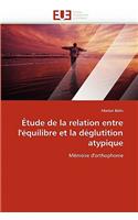 Étude de la Relation Entre l'Équilibre Et La Déglutition Atypique