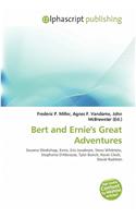 Bert and Ernie's Great Adventures: (English)