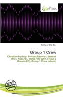 Group 1 Crew