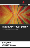 The power of typography
