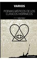 Poemas Misticos de Los Clasicos Hispanicos