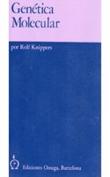 GENETICA MOLECULAR (GENETICA Y EVOLUCION) (Spanish Edition)