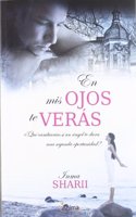En mis ojos te veras