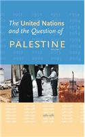 The United Nations and the Question of Palestine