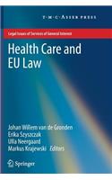 Health Care and EU Law