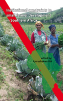 Institutional Constraints to Small Farmer Development in Southern Africa