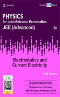 Physics for Joint Entrance Examination Jee (Advanced): Electrostatics and Current Electricity
