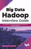Big Data Hadoop Interview Guide