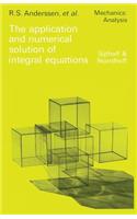 Application and Numerical Solution of Integral Equations
