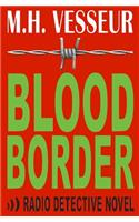 Blood Border