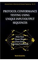 Protocol Conformance Testing Using Unique Input/Output Sequences