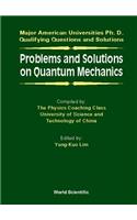 Problems and Solutions on Quantum Mechanics