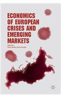 Economics of European Crises and Emerging Markets