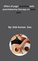 Effect of yogic practices with panchakarma therapy on back pain