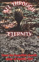 All Through Eternity