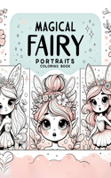 Magical Fairy Portraits Coloring Book