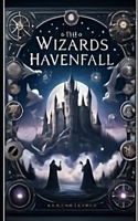 The wizards of Havenfall