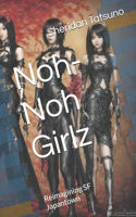 Noh-Noh Girlz