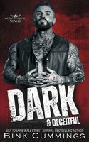 Dark & Deceitful
