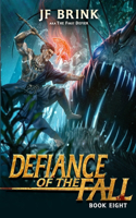 Defiance of the Fall 8: A LitRPG Adventure(8 Defiance of the Fall)