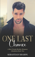 One last chance