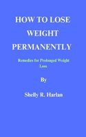 How To Lose Weight Permanently
