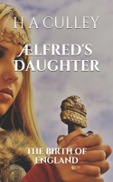 Ælfred's Daughter